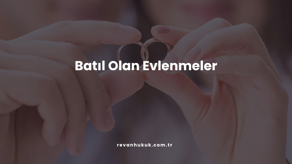 Batıl Olan Evlenmeler