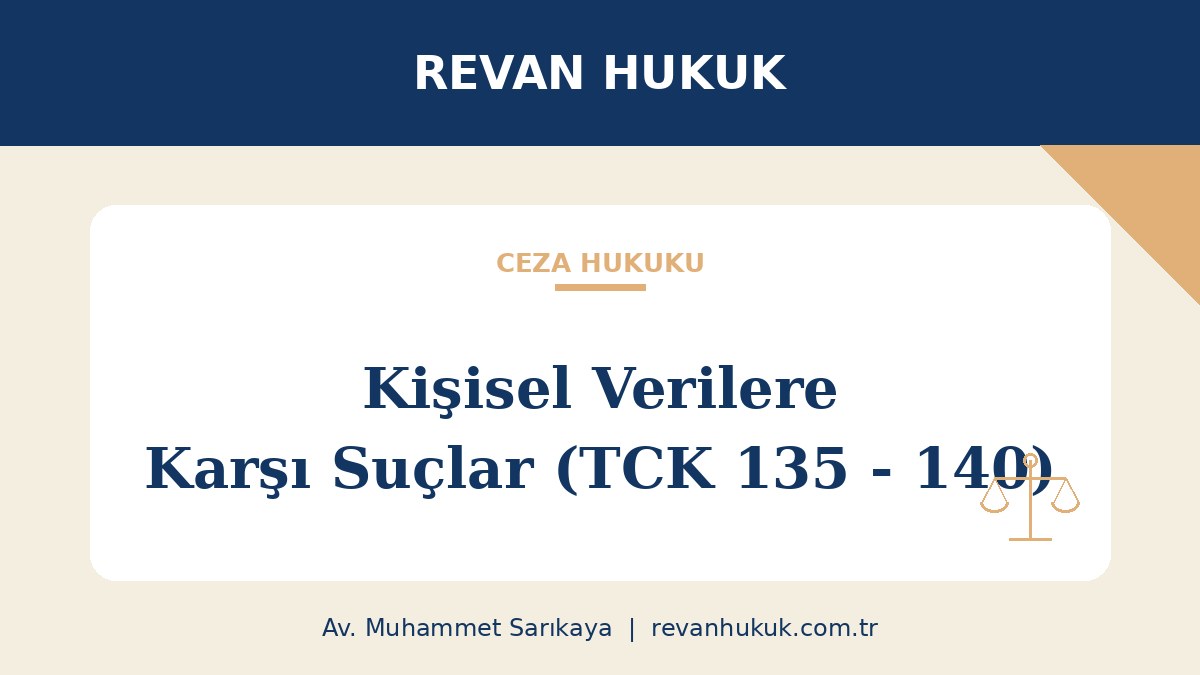 Kişisel Verilere Karşı Suçlar