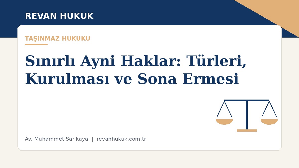 Sınırlı Ayni Haklar