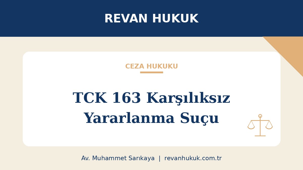 Karşılıksız Yararlanma Suçu