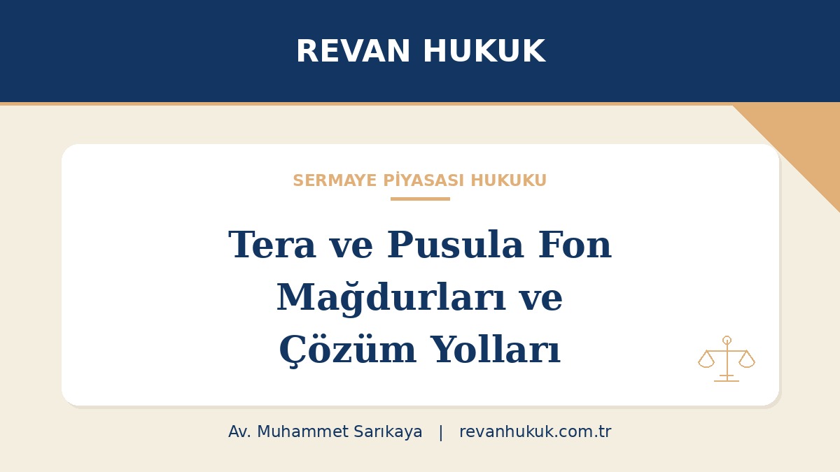 Tera ve Pusula Fon Mağdurları